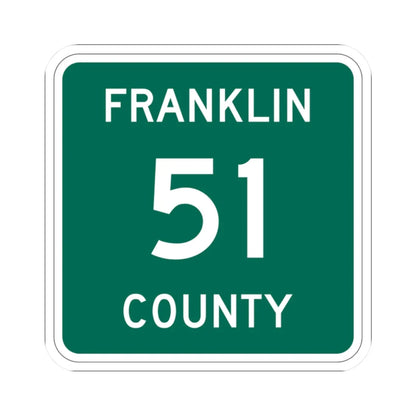 Franklin County 51 NY (New York) (Road Sign) STICKER Vinyl Kiss-Cut Decal 2 Inch White - The Sticker Space