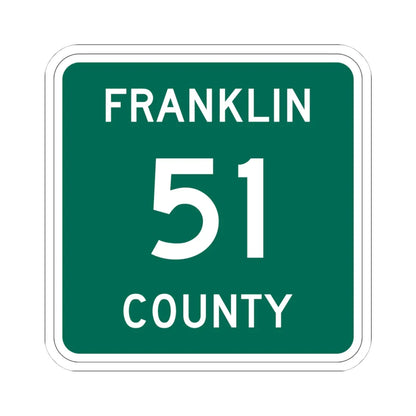 Franklin County 51 NY (New York) (Road Sign) STICKER Vinyl Kiss-Cut Decal 4 Inch White - The Sticker Space