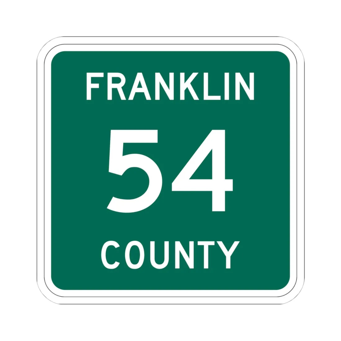 Franklin County 54 NY (New York) (Road Sign) STICKER Vinyl Kiss-Cut Decal 4 Inch White - The Sticker Space