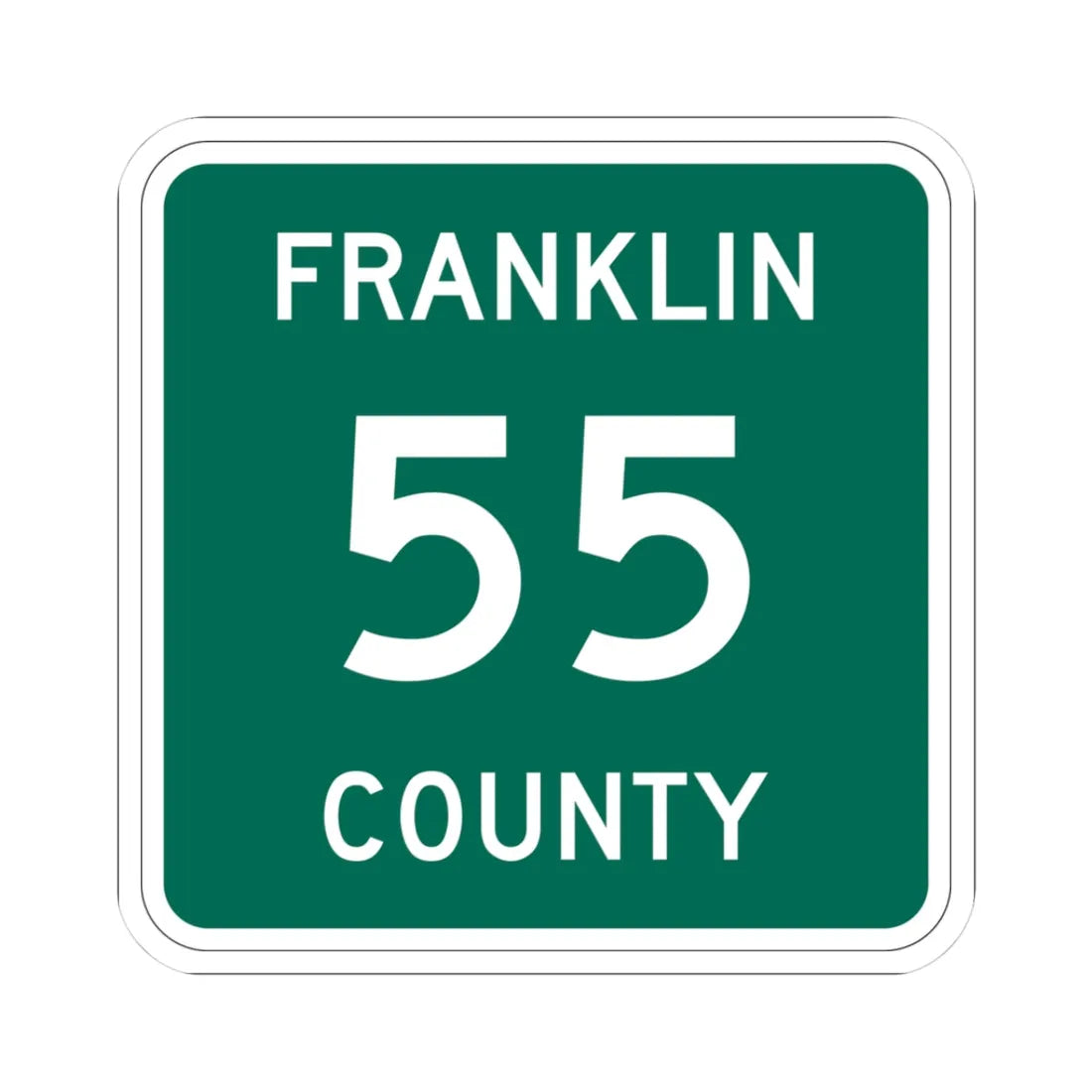 Franklin County 55 NY (New York) (Road Sign) STICKER Vinyl Kiss-Cut Decal 3 Inch White - The Sticker Space