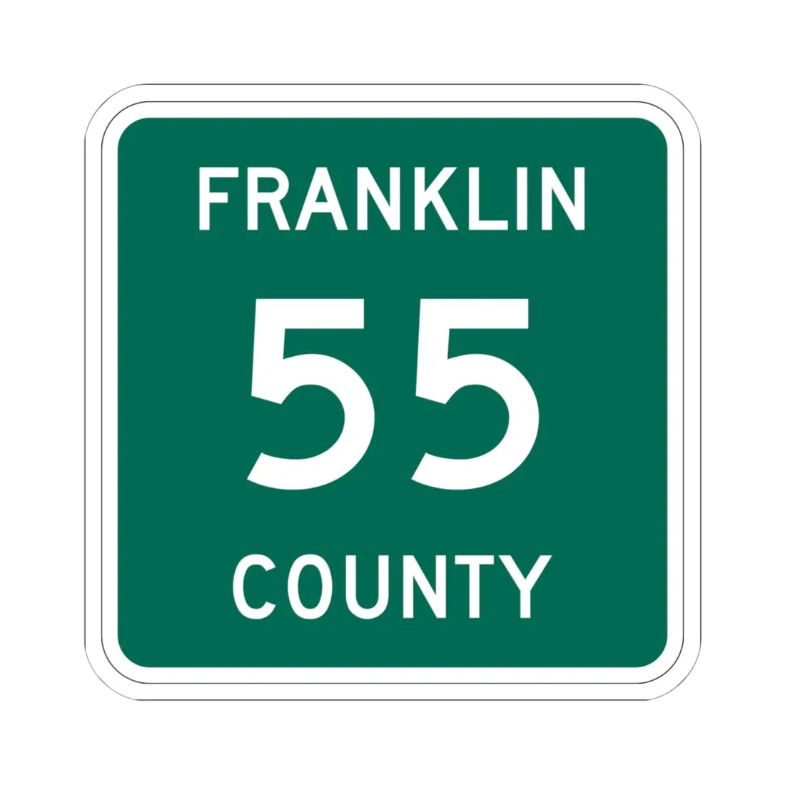 Franklin County 55 NY (New York) (Road Sign) STICKER Vinyl Kiss-Cut Decal 6 Inch White - The Sticker Space