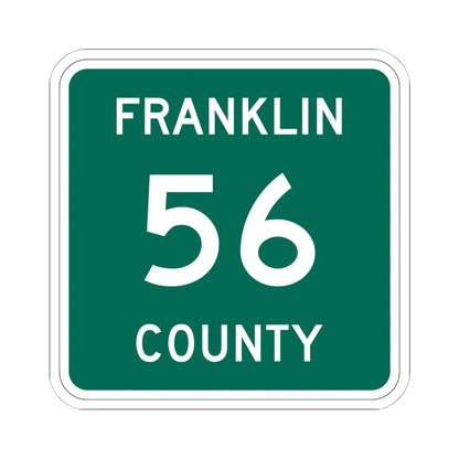 Franklin County 56 NY (New York) (Road Sign) STICKER Vinyl Kiss-Cut Decal 6 Inch White - The Sticker Space