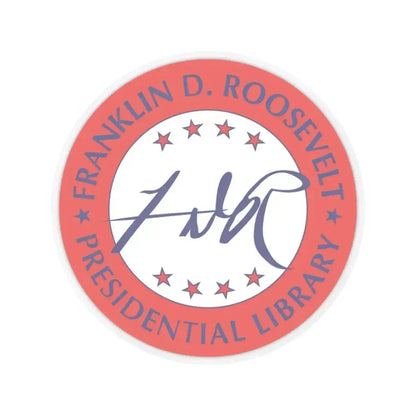 Franklin D Roosevelt Presidential Library - STICKER Vinyl Kiss-Cut Decal 2 Inch Transparent - The Sticker Space