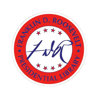 Franklin D Roosevelt Presidential Library - STICKER Vinyl Kiss-Cut Decal 6 Inch White - The Sticker Space
