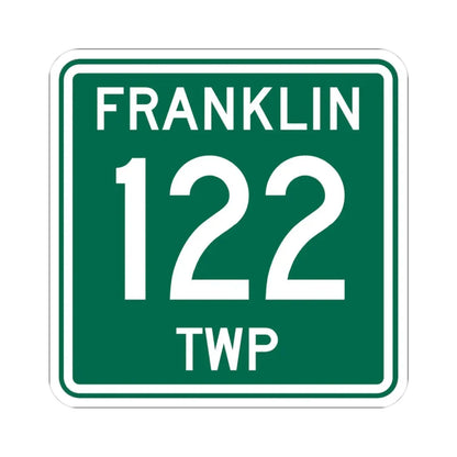 Franklin Township Route 122 Morrow County Ohio (Ohio) (Road Sign) STICKER Vinyl Kiss-Cut Decal 3 Inch White - The Sticker Space