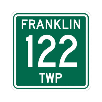Franklin Township Route 122 Morrow County Ohio (Ohio) (Road Sign) STICKER Vinyl Kiss-Cut Decal 4 Inch White - The Sticker Space