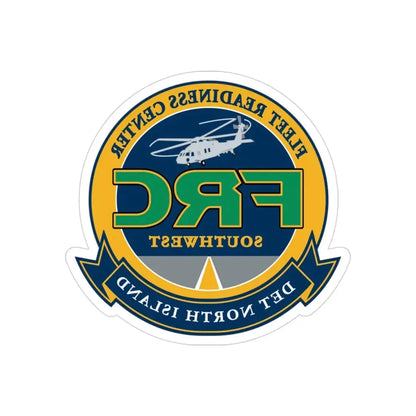 FRC Southwest North Island Fleet Readiness Center (U.S. Navy) REVERSE PRINT Transparent Die-Cut STICKER 3 Inch Die-Cut Transparent - The Sticker Space