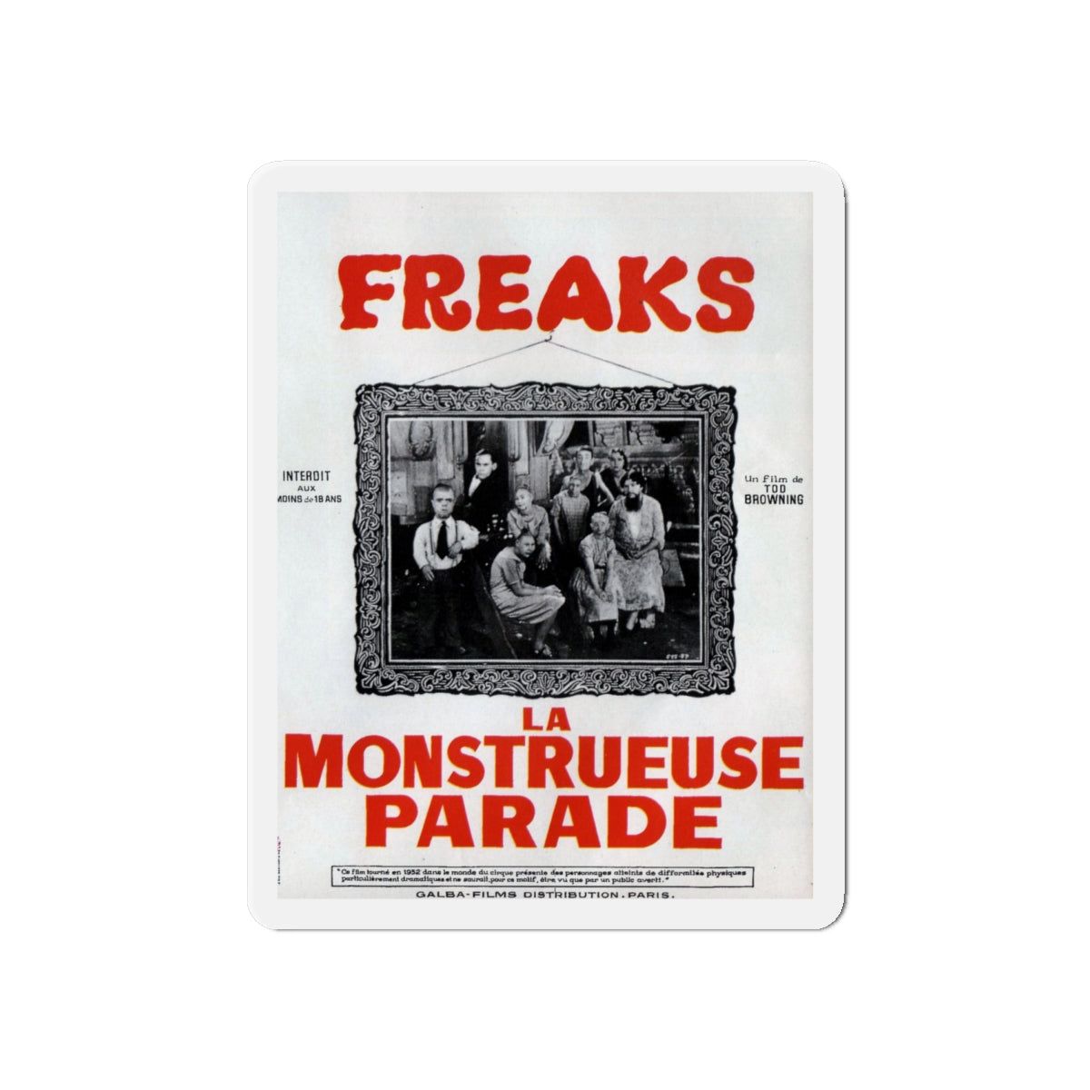 FREAKS (FRENCH) 1932 Movie Poster - Die-Cut Magnet-6 × 6"-The Sticker Space