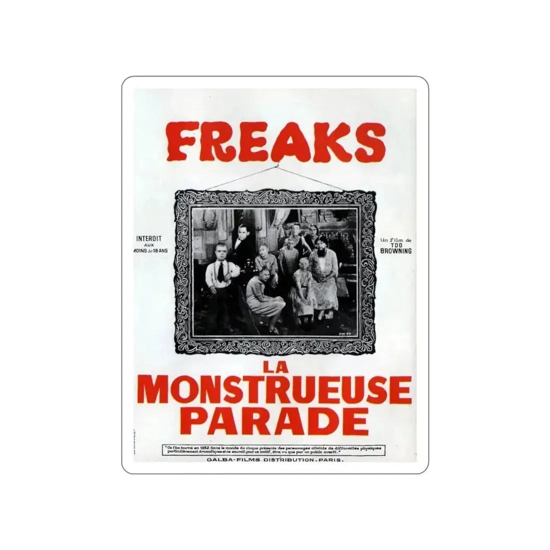 FREAKS (FRENCH) 1932 Movie Poster STICKER Vinyl Die-Cut Decal - The Sticker Space