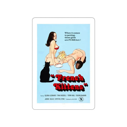 FRENCH KITTENS 1978 Movie Poster STICKER Vinyl Die-Cut Decal 2 Inch - The Sticker Space