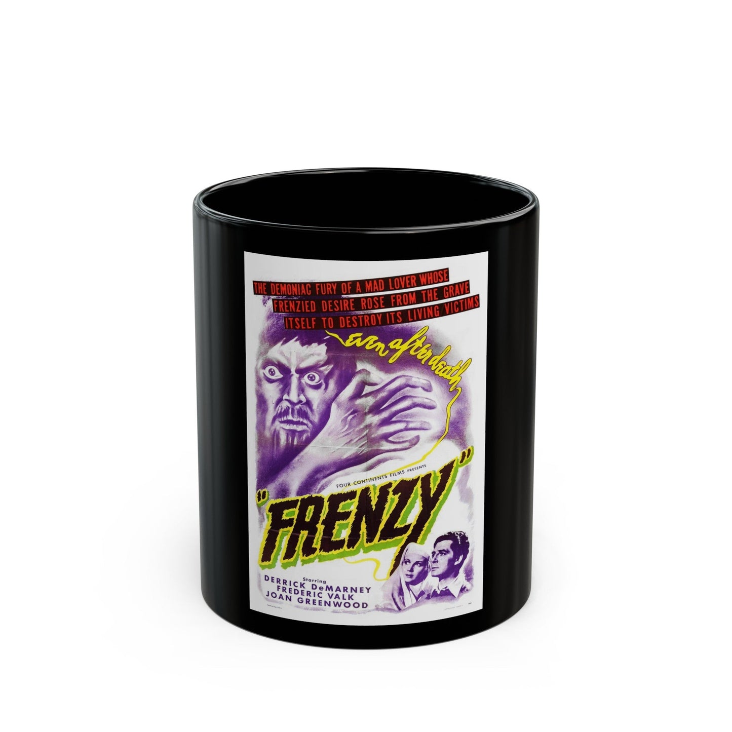 FRENZY (LATIN QUARTER) 1945 Movie Poster - Black Coffee Mug-11oz-The Sticker Space