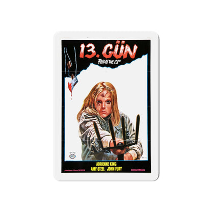 FRIDAY THE 13TH PART II (TURKISH) 1981 Movie Poster - Die-Cut Magnet-6 × 6"-The Sticker Space