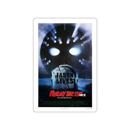 FRIDAY THE 13TH PART VI - JASON LIVES 1986 Movie Poster STICKER Vinyl Die-Cut Decal - The Sticker Space