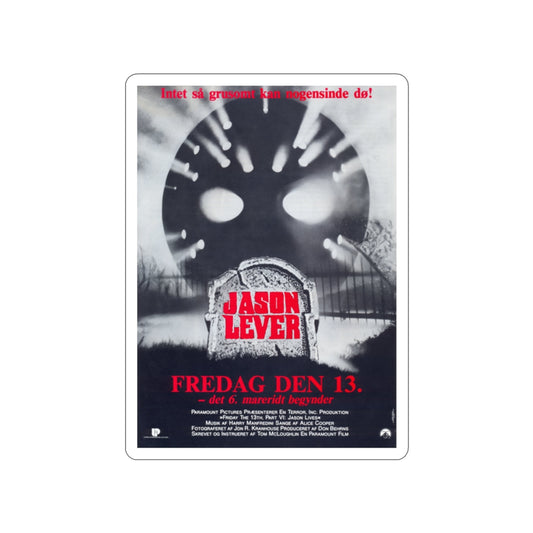 FRIDAY THE 13TH PART VI - JASON LIVES (DANISH) 1986 Movie Poster STICKER Vinyl Die-Cut Decal-2 Inch-The Sticker Space