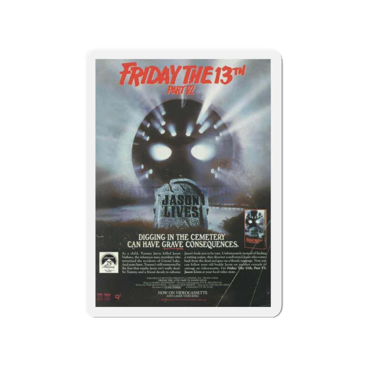 FRIDAY THE 13TH PART VI - JASON LIVES (VIDEO) 1986 Movie Poster - Die-Cut Magnet-3" x 3"-The Sticker Space