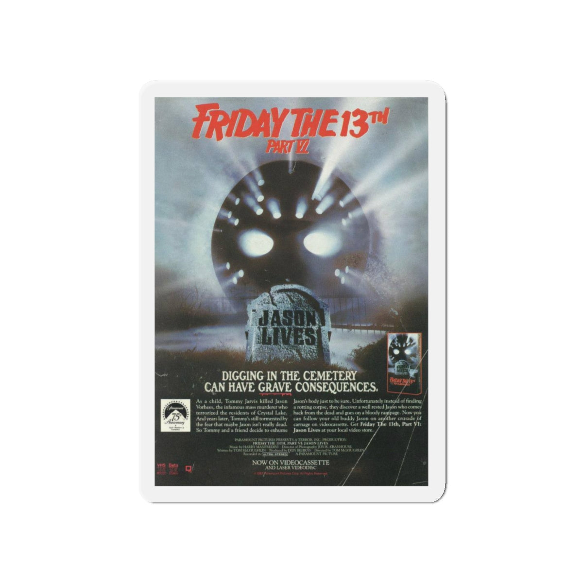 FRIDAY THE 13TH PART VI - JASON LIVES (VIDEO) 1986 Movie Poster - Die-Cut Magnet-4" x 4"-The Sticker Space