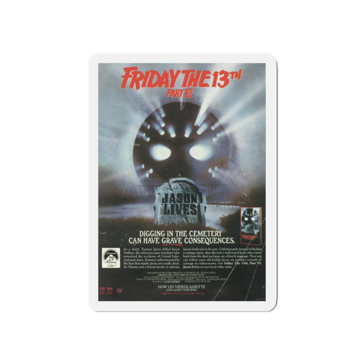 FRIDAY THE 13TH PART VI - JASON LIVES (VIDEO) 1986 Movie Poster - Die-Cut Magnet-5" x 5"-The Sticker Space