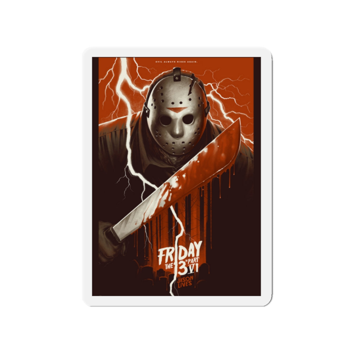 FRIDAY THE 13TH PART VI (MONDO) 1986 Movie Poster - Die-Cut Magnet-2" x 2"-The Sticker Space