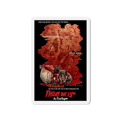 FRIDAY THE 13TH - THE FINAL CHAPTER (JEFF ZORNOW) 1984 Movie Poster - Die-Cut Magnet-4" x 4"-The Sticker Space