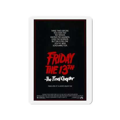 FRIDAY THE 13TH - THE FINAL CHAPTER (TEASER) 1984 Movie Poster - Refrigerator Magnet 2 Inch - The Sticker Space