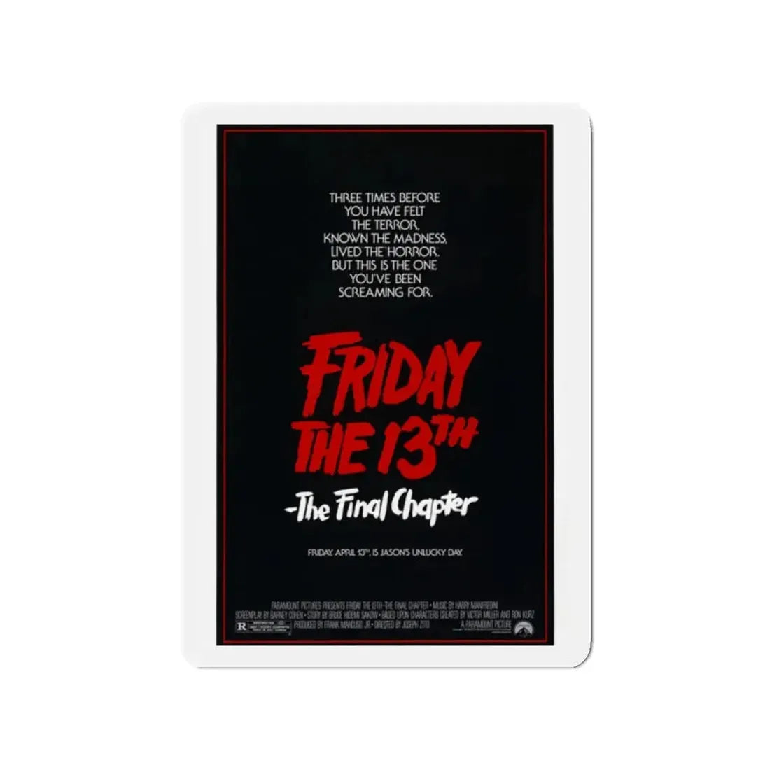 FRIDAY THE 13TH - THE FINAL CHAPTER (TEASER) 1984 Movie Poster - Refrigerator Magnet 2 Inch - The Sticker Space