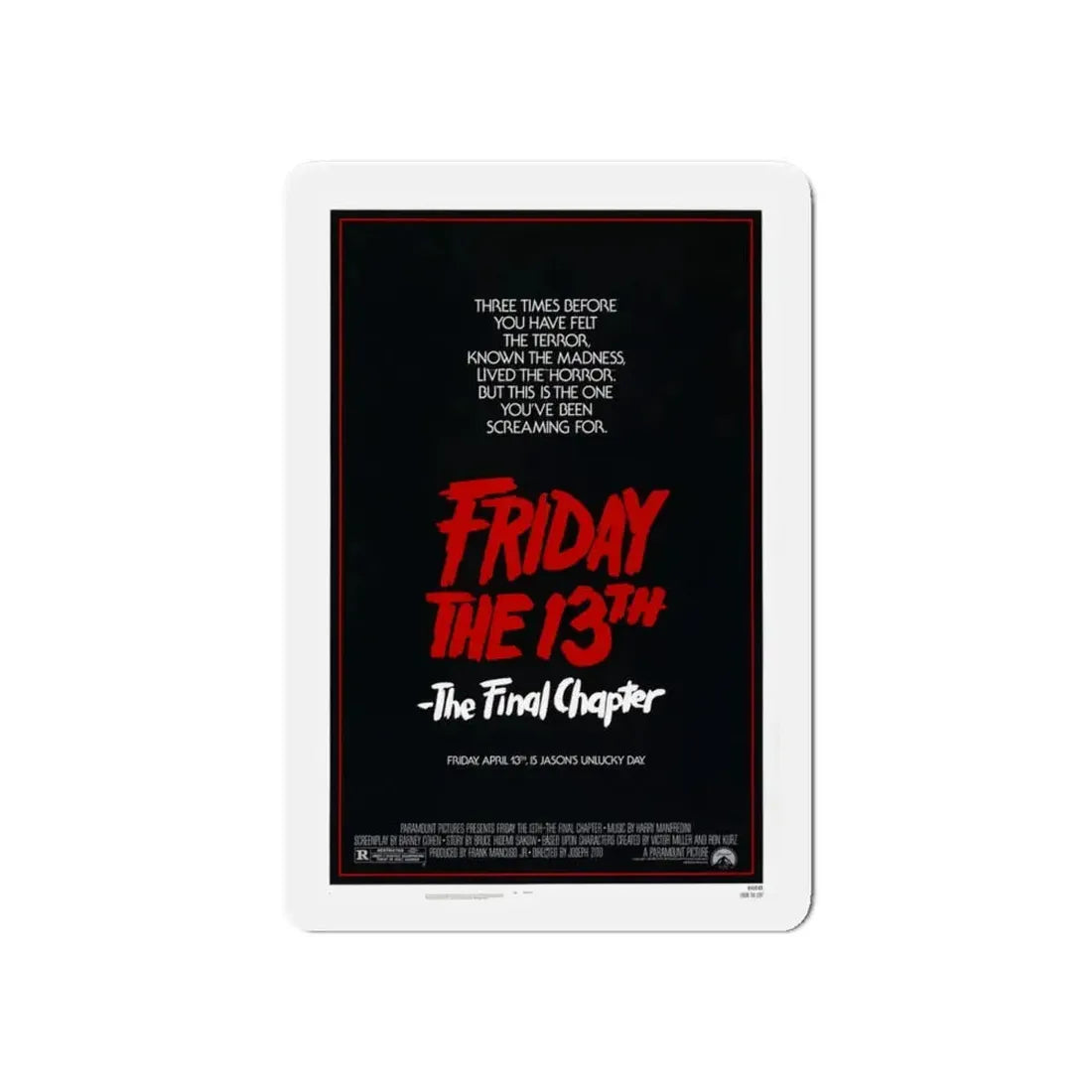 FRIDAY THE 13TH - THE FINAL CHAPTER (TEASER) 1984 Movie Poster - Refrigerator Magnet 6 Inch - The Sticker Space