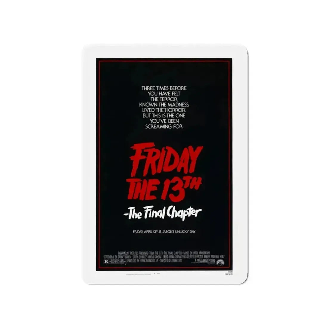 FRIDAY THE 13TH - THE FINAL CHAPTER (TEASER) 1984 Movie Poster - Refrigerator Magnet - The Sticker Space