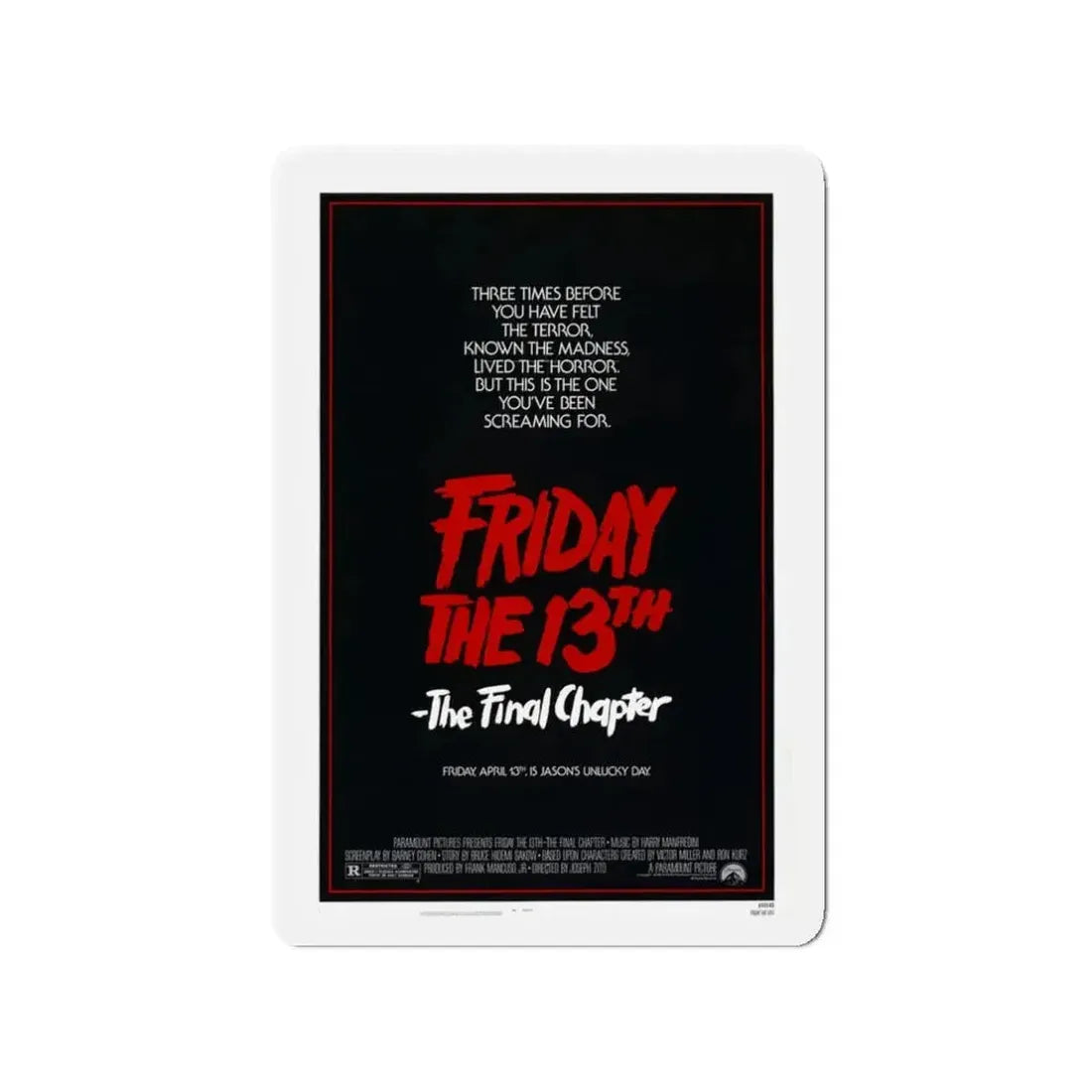 FRIDAY THE 13TH - THE FINAL CHAPTER (TEASER) 1984 Movie Poster - Refrigerator Magnet - The Sticker Space