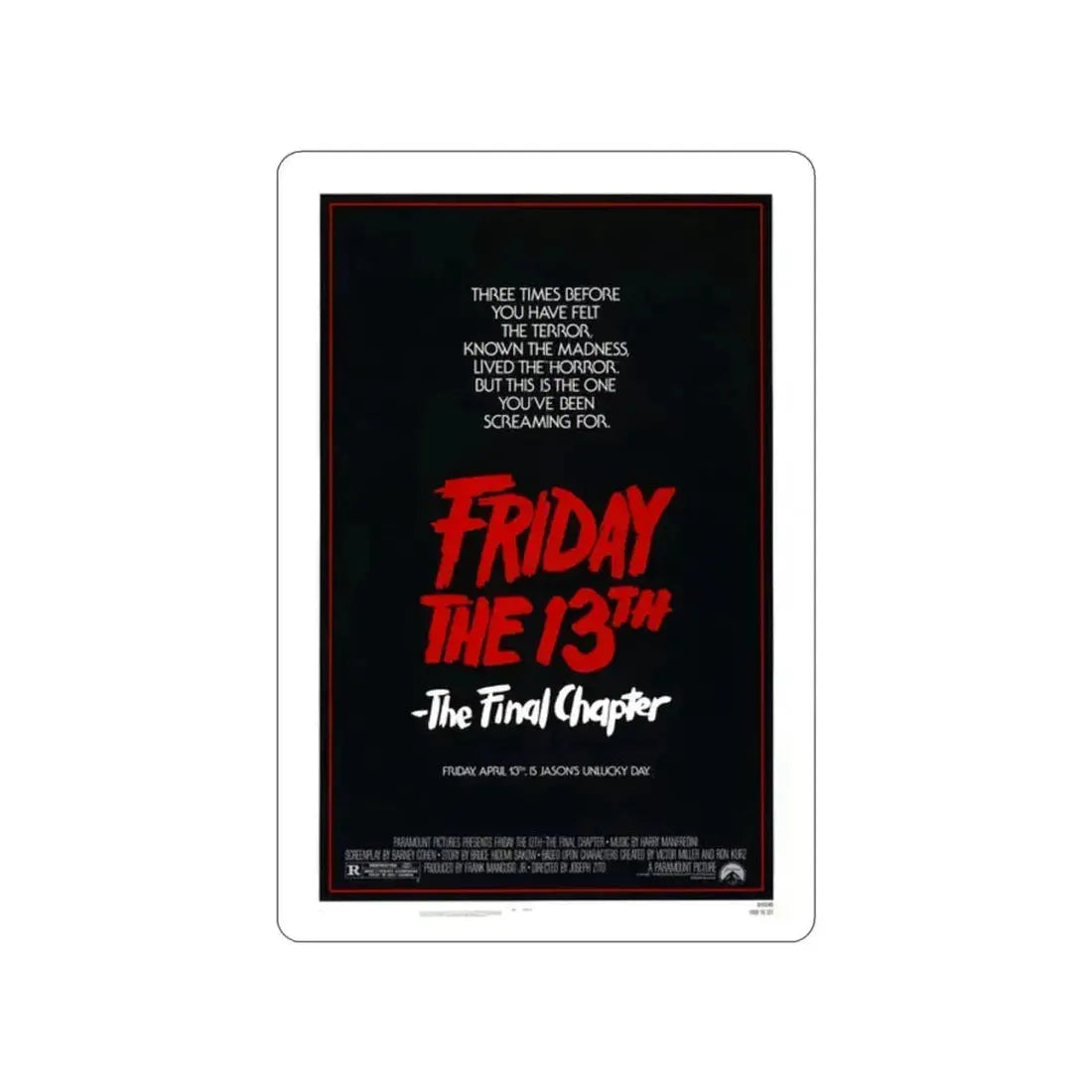 FRIDAY THE 13TH - THE FINAL CHAPTER (TEASER) 1984 Movie Poster STICKER Vinyl Die-Cut Decal 2 Inch - The Sticker Space