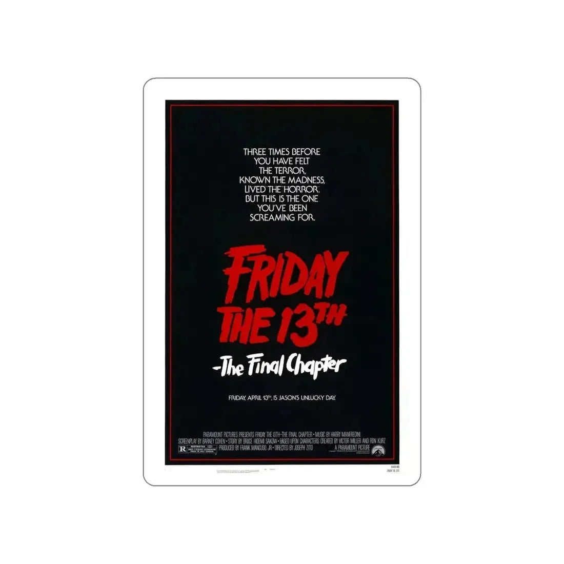 FRIDAY THE 13TH - THE FINAL CHAPTER (TEASER) 1984 Movie Poster STICKER Vinyl Die-Cut Decal - The Sticker Space