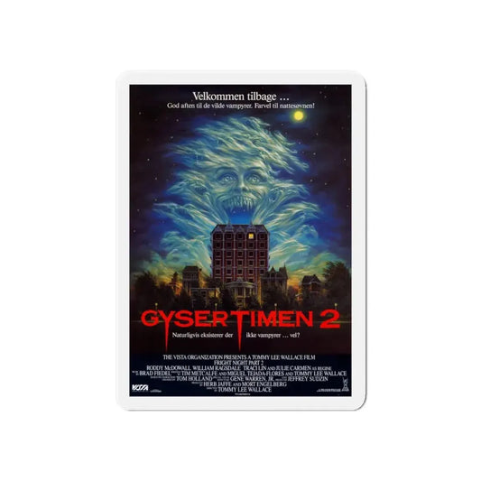 FRIGHT NIGHT 2 (DANISH) 1988 Movie Poster - Refrigerator Magnet 6 Inch - The Sticker Space