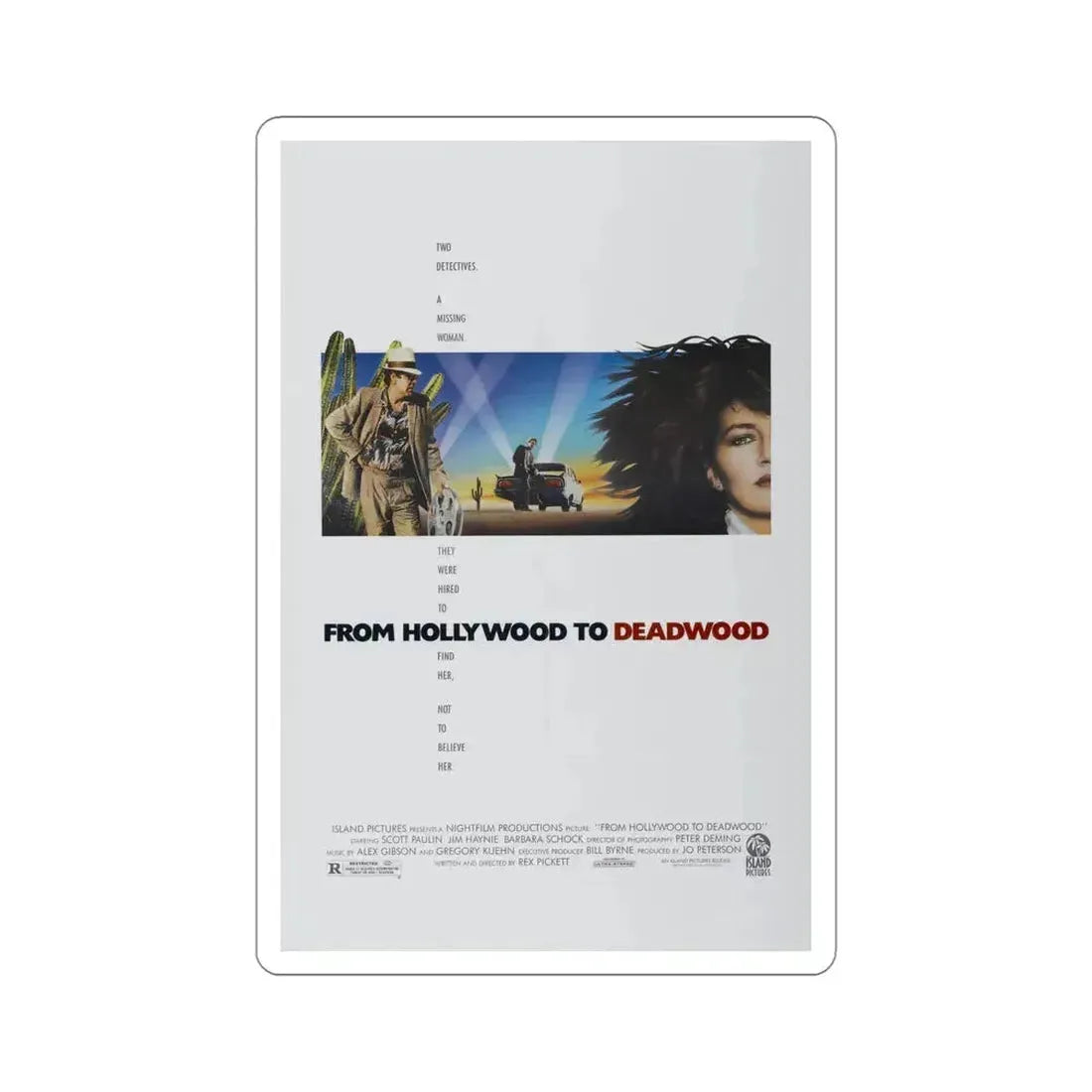 From Hollywood to Deadwood 1989 Movie Poster STICKER Vinyl Die-Cut Decal 5 Inch - The Sticker Space