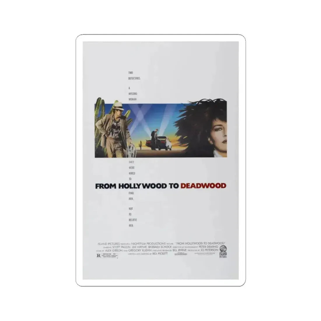 From Hollywood to Deadwood 1989 Movie Poster - STICKER Vinyl Kiss-Cut Decal 2 Inch White - The Sticker Space