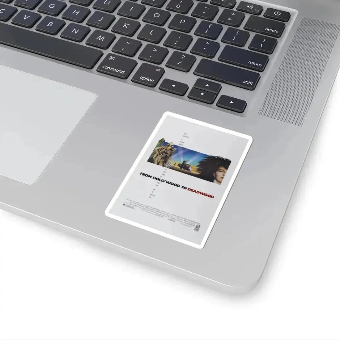 From Hollywood to Deadwood 1989 Movie Poster - STICKER Vinyl Kiss-Cut Decal - The Sticker Space