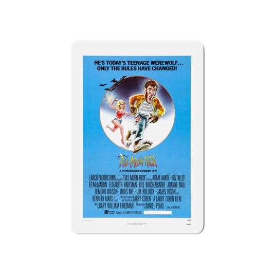 FULL MOON HIGH 1981 Movie Poster - Die-Cut Magnet-6 × 6"-The Sticker Space