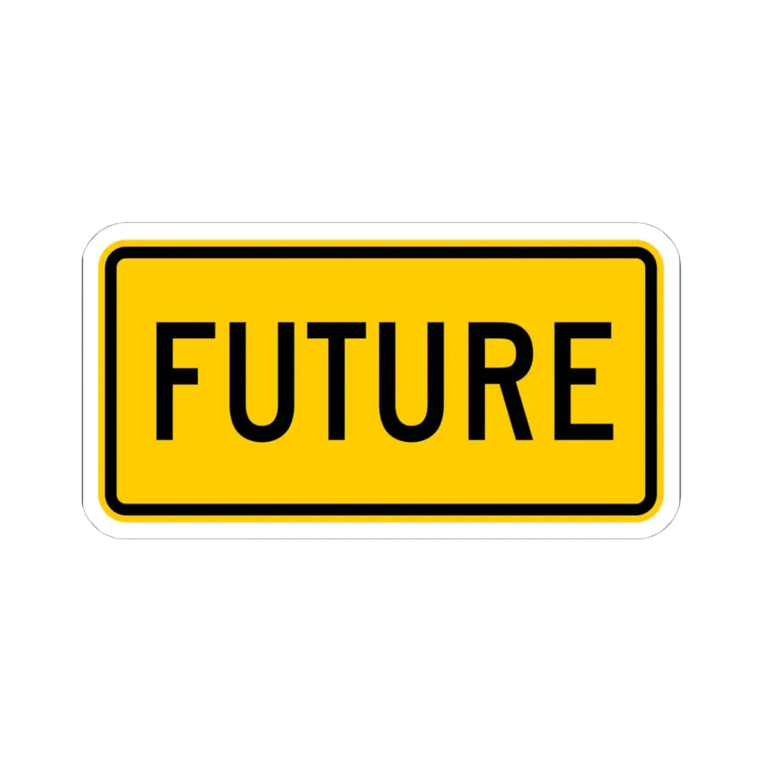 Future plate Wyoming (Wyoming) (Road Sign) STICKER Vinyl Kiss-Cut Decal 4 Inch White - The Sticker Space