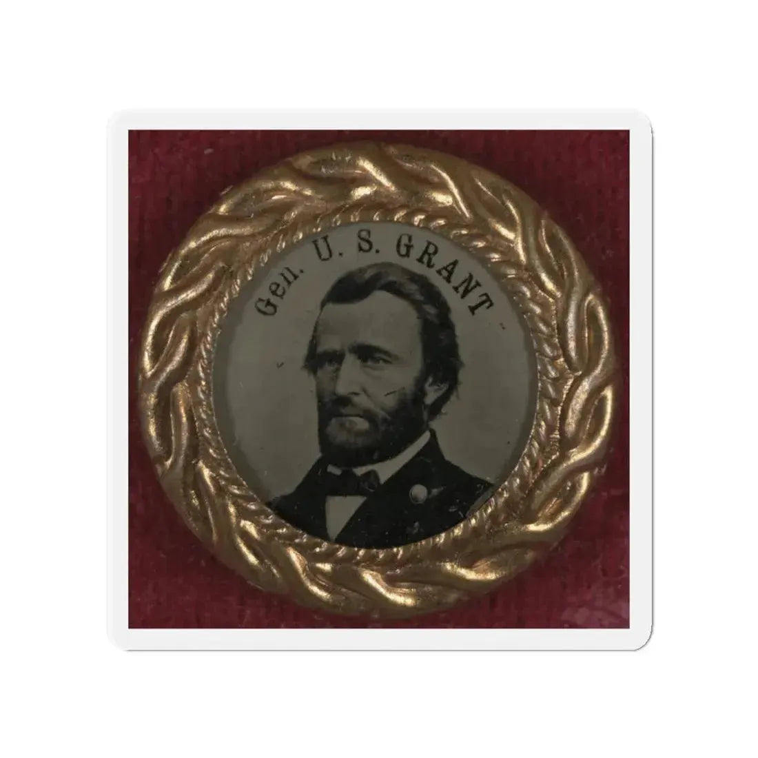Gen. U.S. Grant Campaign Button For 1868 Presidential Election (U.S. Civil War) Refrigerator Magnet 4 Inch Die-Cut - The Sticker Space