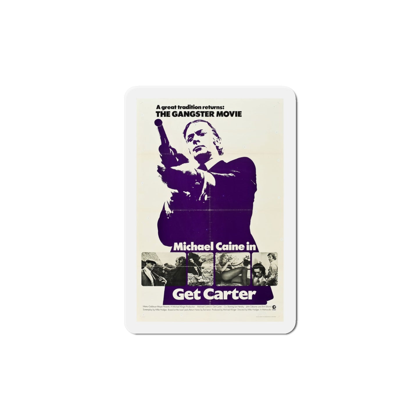 Get Carter 1971 Movie Poster Die-Cut Magnet-6 Inch-The Sticker Space