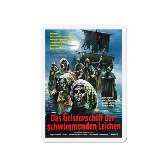 GHOST SHIPS OF THE BLIND DEAD (THE GHOST GALLEON) (GERMAN) 1974 Movie Poster - Refrigerator Magnet 6 Inch - The Sticker Space