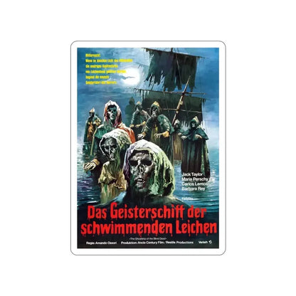 GHOST SHIPS OF THE BLIND DEAD (THE GHOST GALLEON) (GERMAN) 1974 Movie Poster STICKER Vinyl Die-Cut Decal - The Sticker Space