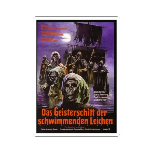 GHOST SHIPS OF THE BLIND DEAD (THE GHOST GALLEON) (GERMAN) 2 1974 Movie Poster - STICKER Vinyl Kiss-Cut Decal 2 Inch White - The Sticker Space