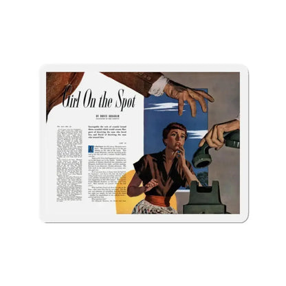 Girl On the Spot (Pt. 3), Redbook, May 1950 (Magazine Illustration) Refrigerator Magnet 2 Inch Die-Cut - The Sticker Space