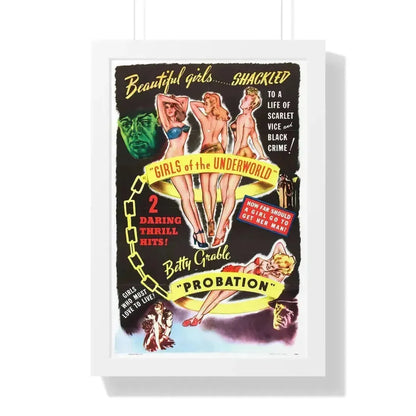GIRLS OF THE UNDERWORLD + PROBATION 1940 - Framed Movie Poster 16″ x 24″ White - The Sticker Space