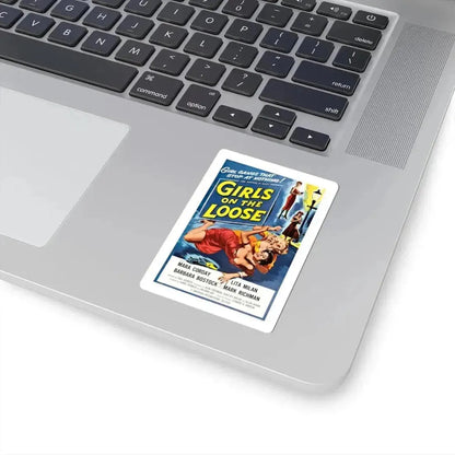GIRLS ON THE LOOSE 1958 Movie Poster - STICKER Vinyl Kiss-Cut Decal - The Sticker Space