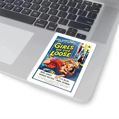 GIRLS ON THE LOOSE 1958 Movie Poster - STICKER Vinyl Kiss-Cut Decal - The Sticker Space