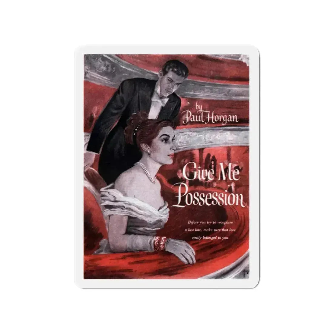 Give Me Possession, Cosmopolitan, September 1948 (Magazine Illustration) Refrigerator Magnet 3 Inch Die-Cut - The Sticker Space