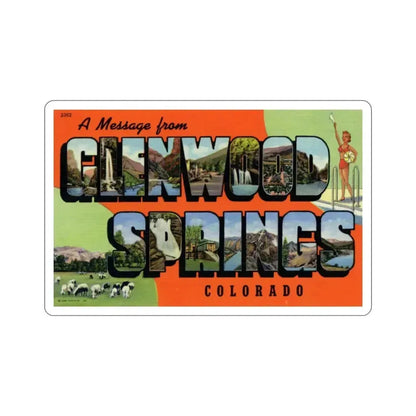 Glenwood Springs Colorado (Greeting Cards) STICKER Vinyl Die-Cut Decal 6 Inch - The Sticker Space