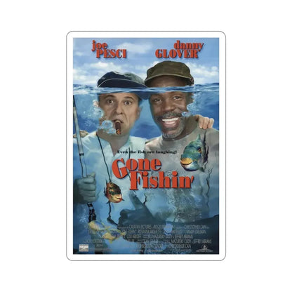 Gone Fishin 1997 Movie Poster STICKER Vinyl Die-Cut Decal - The Sticker Space