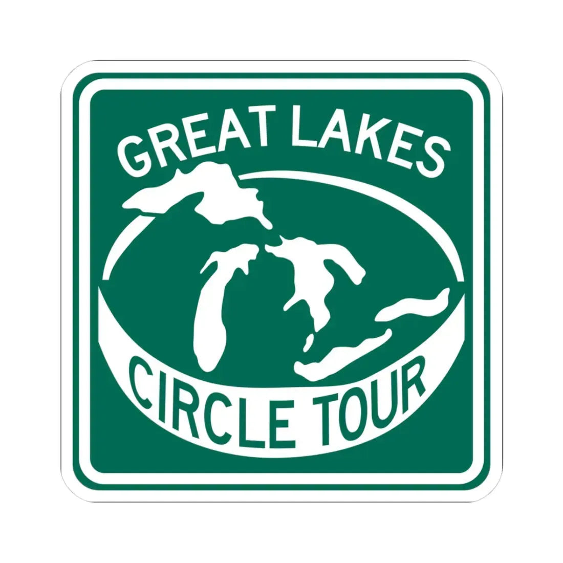 Great Lakes Circle Tour (Ohio) (Road Sign) STICKER Vinyl Kiss-Cut Decal - The Sticker Space