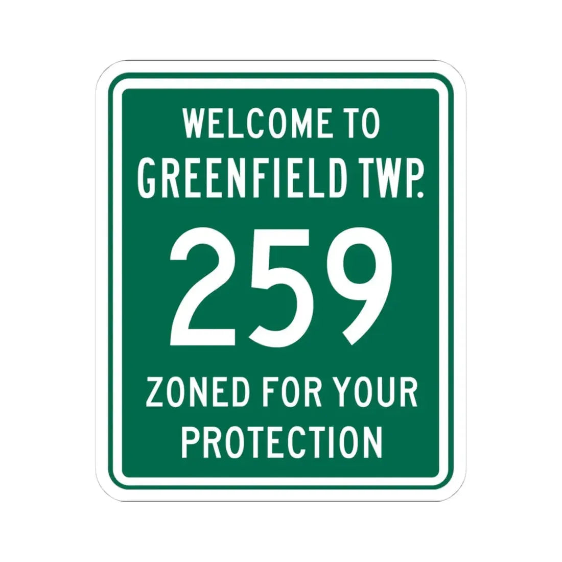 Greenfield Township Route 259 Fairfield County Ohio (Ohio) (Road Sign) STICKER Vinyl Kiss-Cut Decal 4 Inch White - The Sticker Space